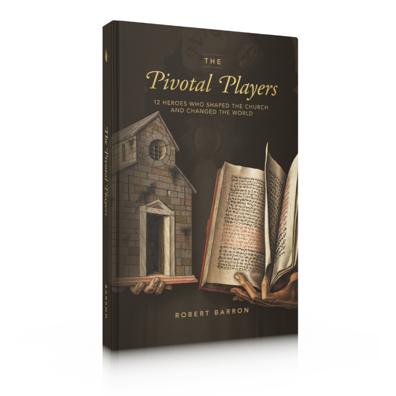 The Pivotal Players: 12 Heroes Who Shaped the Church and Changed the World