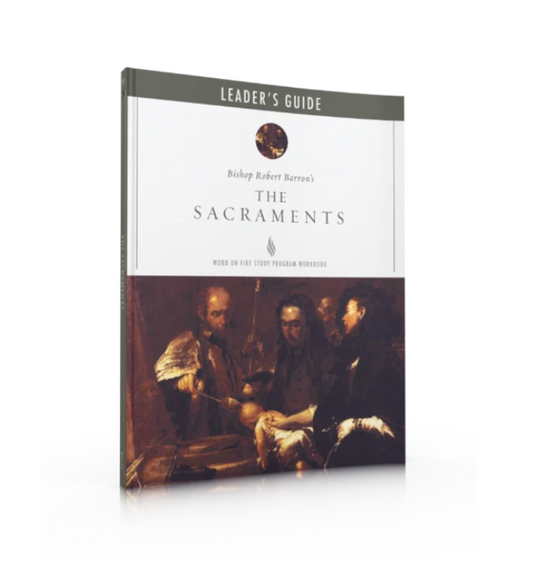 The Sacraments Leader's Guide