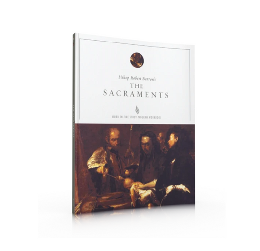 The Sacraments Study Guide