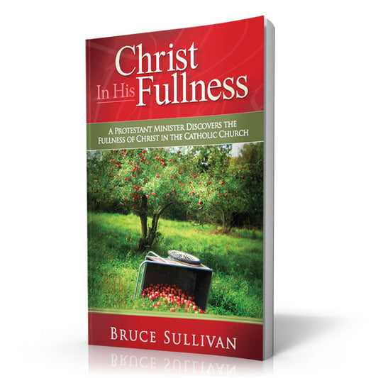 Christ in His Fullness