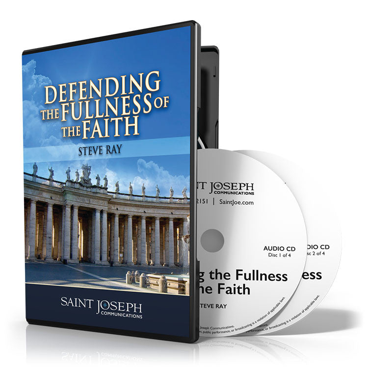Defending The Fullness Of The Faith (Digital)