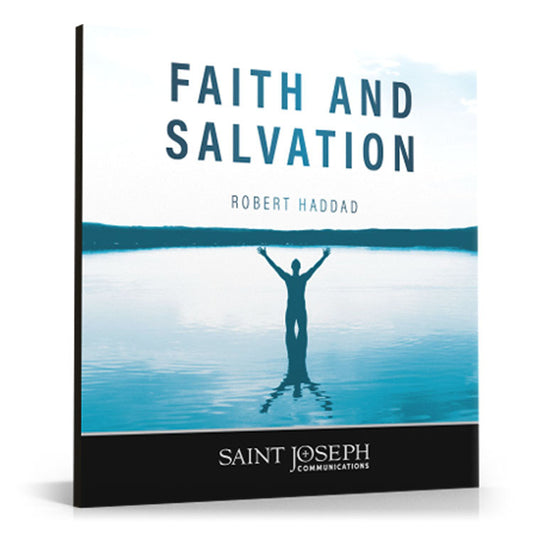 Faith and Salvation