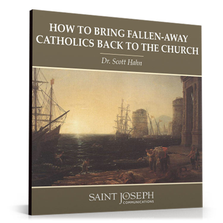 How To Bring Fallen-Away Catholics Back to the Church (Digital)