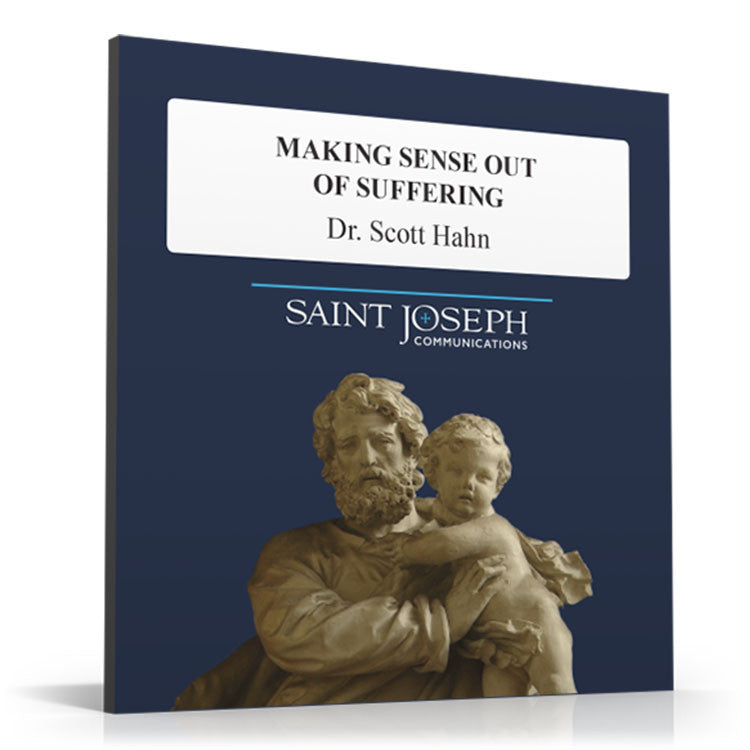 Making Sense Out Of Suffering (Digital)