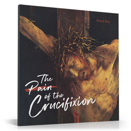 The Pain of the Crucifixion (Digital)