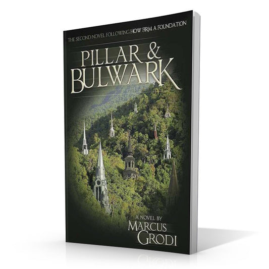 Pillar and Bulwark